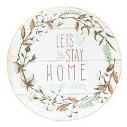 *Let s Stay Home Wall Sign Online